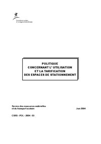 Politique concernant l'utilisation et la tarification des espaces de stationnement