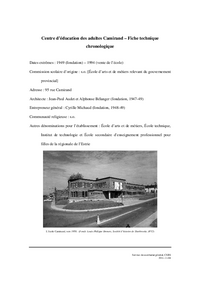 Fiche technique chronologique du Centre d'éducation des adultes Camirand