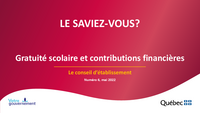 Le saviez-vous? Gratuité scolaire et contributions fiancières - Conseil d'établissement 2022