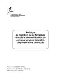 Politique de maintien ou de fermeture d’école et de modification de certains services éducatifs dispensés dans une école