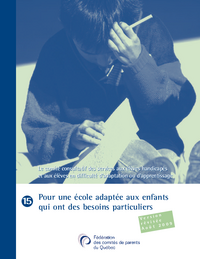Fascicule d'information pour le Comité consultatif sur les services aux élèves handicapés et aux élèves en difficulté d’adaptation ou d’apprentissage (CCSEHDAA) de la Fédération des comités de parents du Québec (FCPQ)