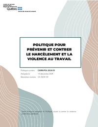 Politique pour prévenir et contrer le harcèlement et la violence au travail