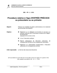 Procédure relative à l'âge d'entrée précoce au préscolaire ou au primaire
