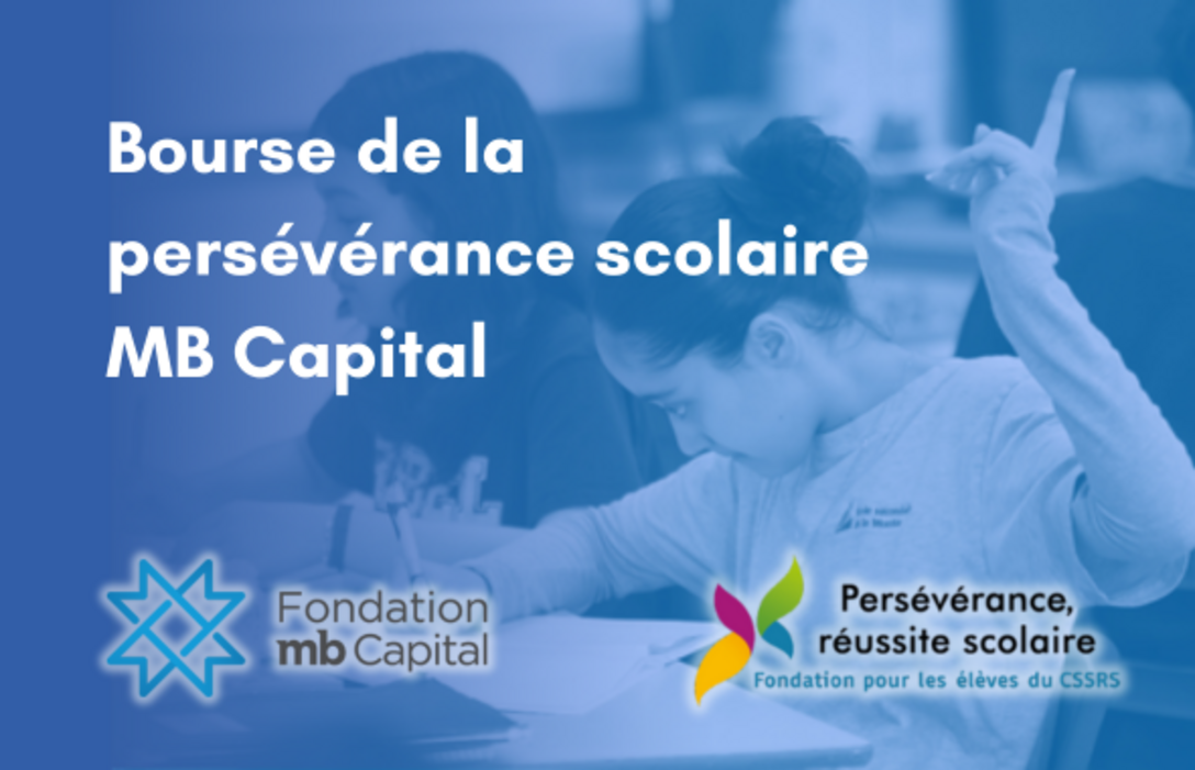 Affiche : Bourse de la persévérance scolaire MB Capital