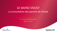 Le saviez-vous? La consultation des parents de l'école - Conseil d'établissement 2022