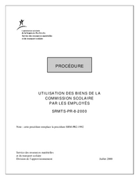 Procédure d'utilisation des biens de la CSRS par les employés