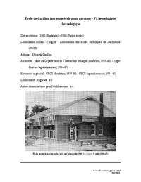 Fiche technique chronologique de l'école de Carillon (ancienne école pour garçons)