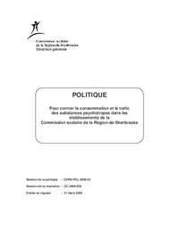 Politique pour contrer la consommation et le trafic des substances psychotropes dans les établissements de la CSRS
