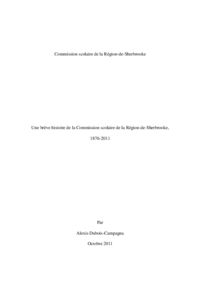 Une brève histoire de la Commission scolaire de la Région-de-Sherbrooke, 1876-2011 (résumé)