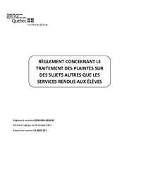 Règlement concernant le traitement des plaintes sur des sujets autres que les services rendus aux élèves