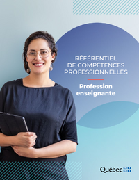 Référentiel de compétences professionnelles - Profession enseignante